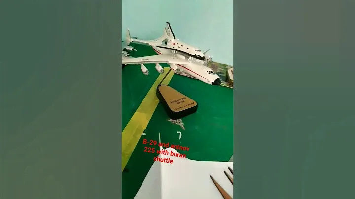B-29 and antnov 225 with buran shuttle #antonovairlines #modelaircraft #art #plane